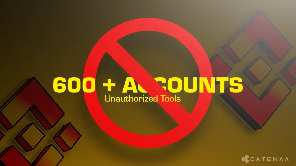 Binance Bans 600 Accounts Over Unauthorized Tools