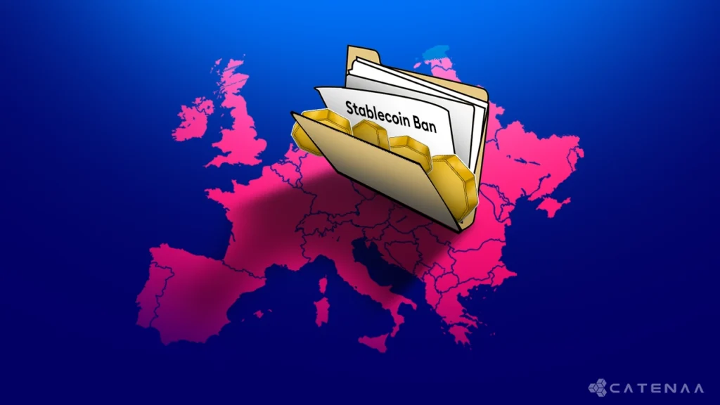 EU Moves Towards Stablecoin Ban, Threatening Major Issuers