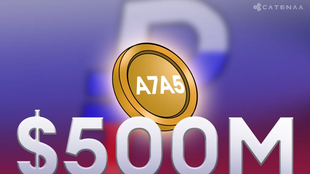 Ruble Stablecoin A7A5 Hits $500M Amid Sanctions Heat