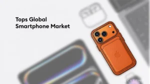 Apple Tops Global Smartphone Market in 2025