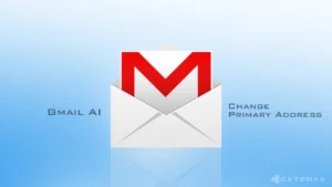Google Expands Gmail AI and Lets Users Change Primary Address