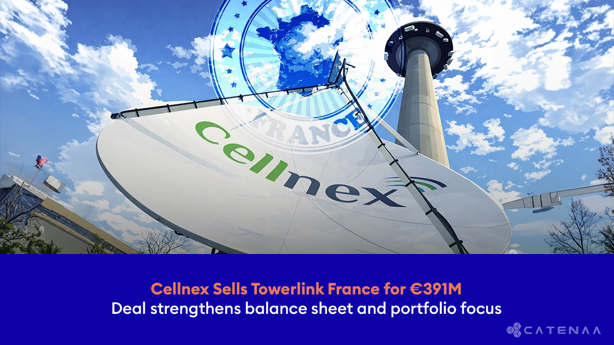 Towerlink Cellnex completes sale of Towerlink France for €391M