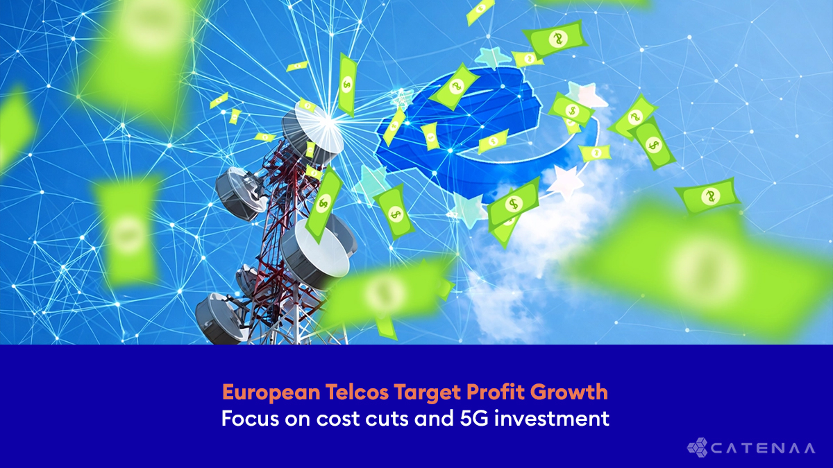 EU Telcos Target Growth with 5G and Cost Cuts
