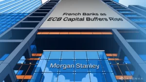 Morgan Stanley Backs French Banks as ECB Capital Buffers Rise