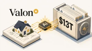 Valon Series D Brings AI to $13T Mortgage Market